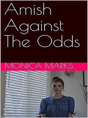 cover image of Amish Against the Odds